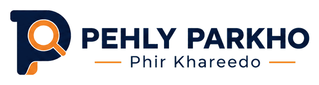 Pehly Parkho